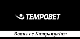 Tempobet Bonus ve Kampanyaları