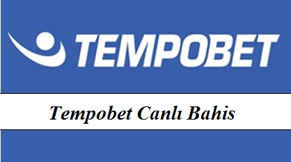 Tempobet Canlı Bahis