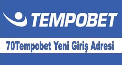 70Tempobet Yeni Giriş Adresi