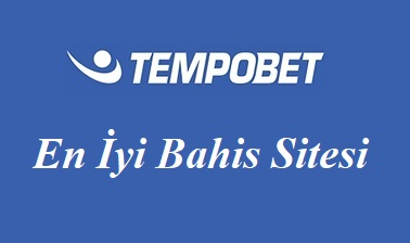 En İyi Bahis Sitesi Tempobet