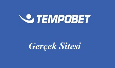 Tempobet Gerçek Sitesi