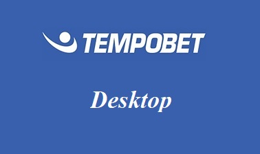Tempobet Desktop