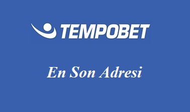 Tempobet En Son Adresi