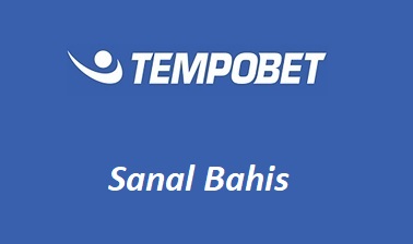 Tempobet Sanal Bahis