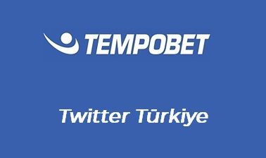 Tempobet Twitter Türkiye﻿