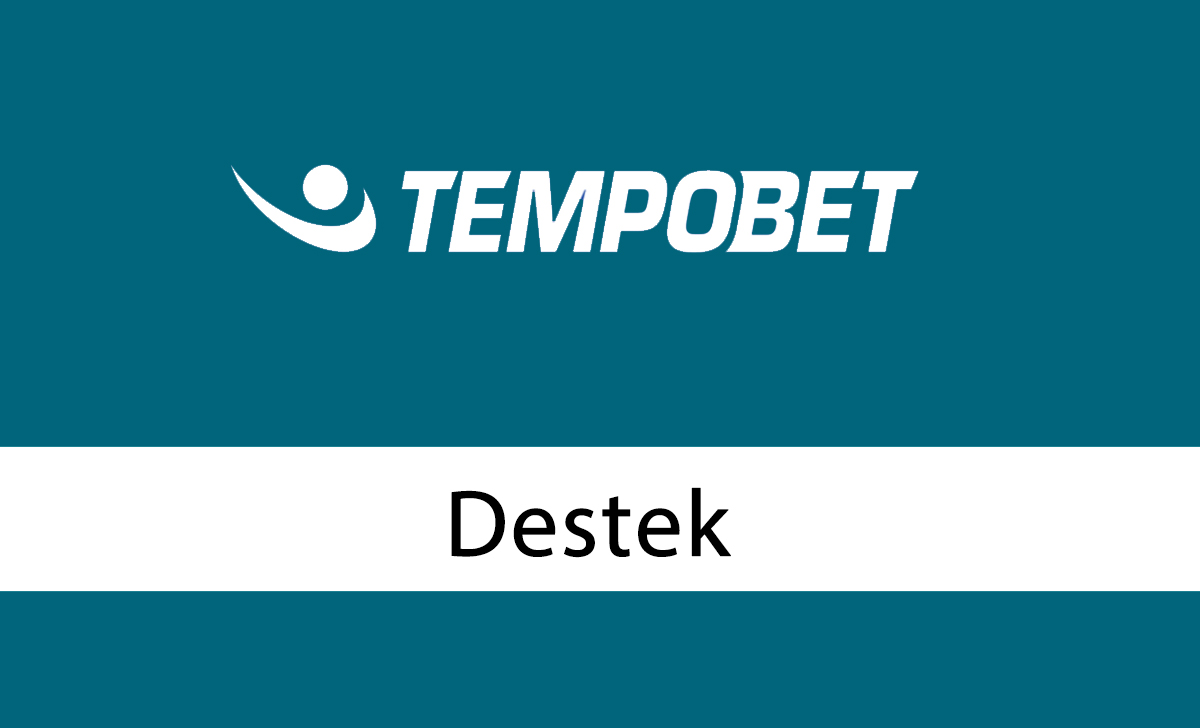 tempobet destek