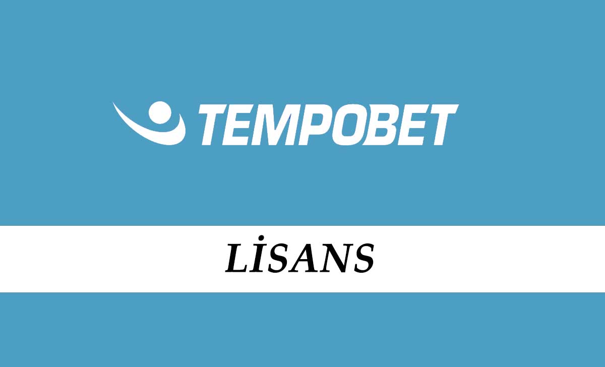 Tempobet Lisans