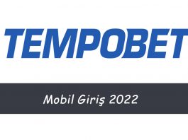 Tempobet Mobil Giriş 2022