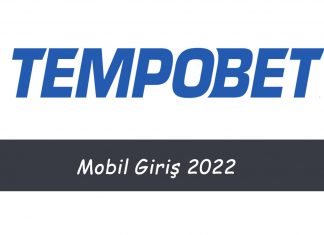 Tempobet Mobil Giriş 2022