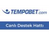 Tempobet Canlı Destek Hattı