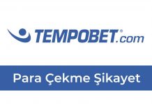 Tempobet Para Çekme Şikayet