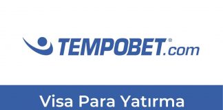 Tempobet Visa Para Yatırma