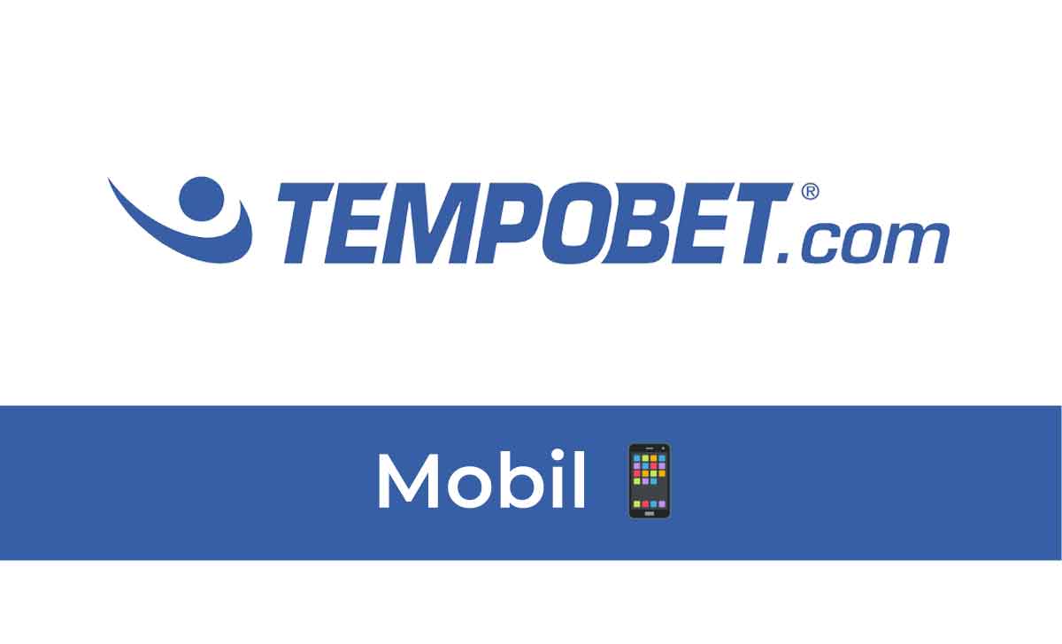 Tempobet Mobil