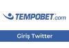 Tempobet Giriş Twitter